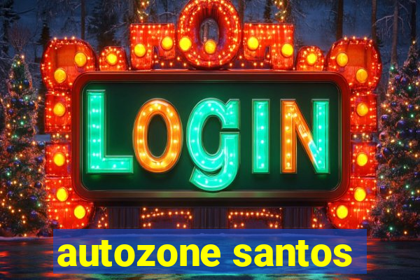 autozone santos